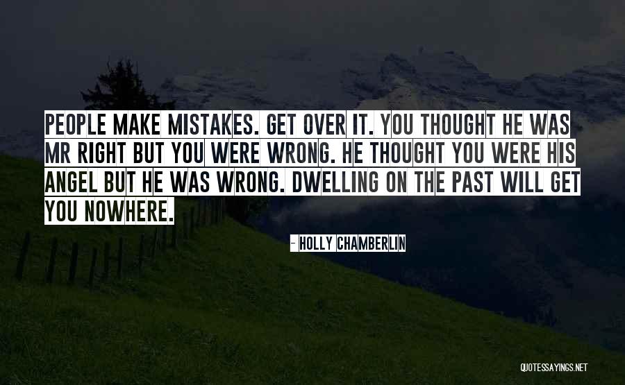 Get Over The Past Quotes By Holly Chamberlin