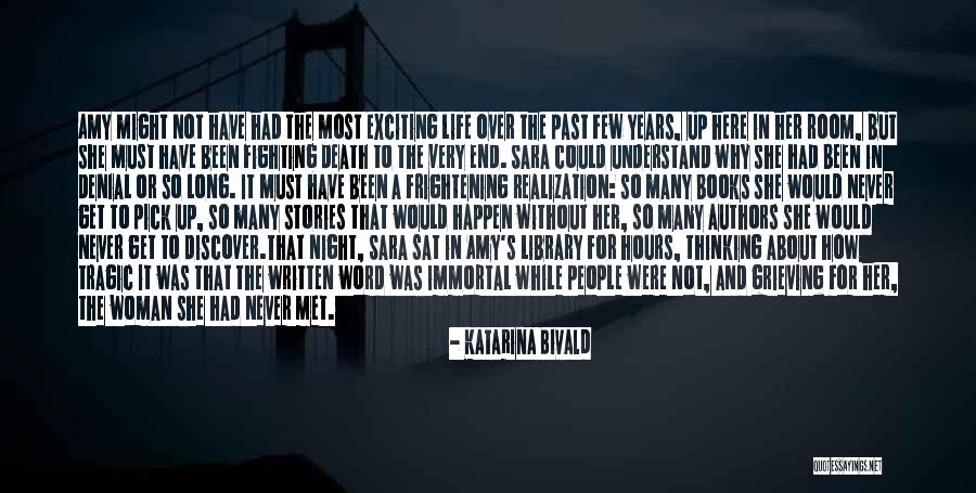 Get Over The Past Quotes By Katarina Bivald