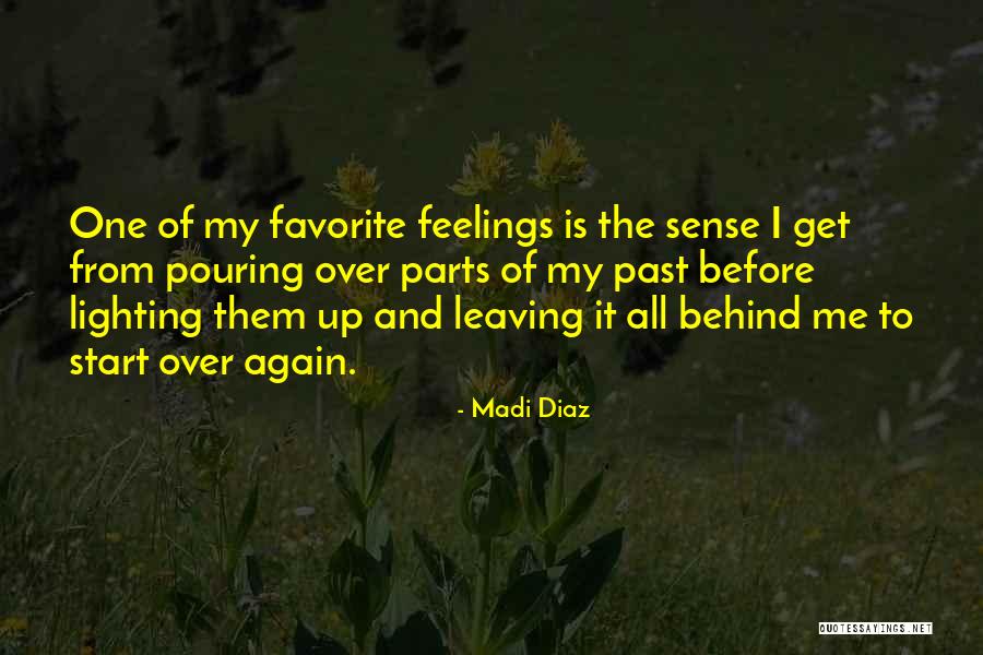 Get Over The Past Quotes By Madi Diaz