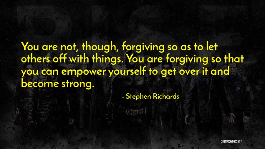 Get Over The Past Quotes By Stephen Richards