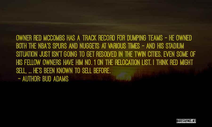 Get Owned Quotes By Bud Adams