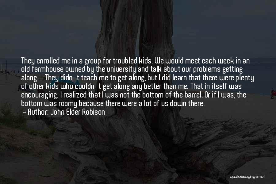 Get Owned Quotes By John Elder Robison