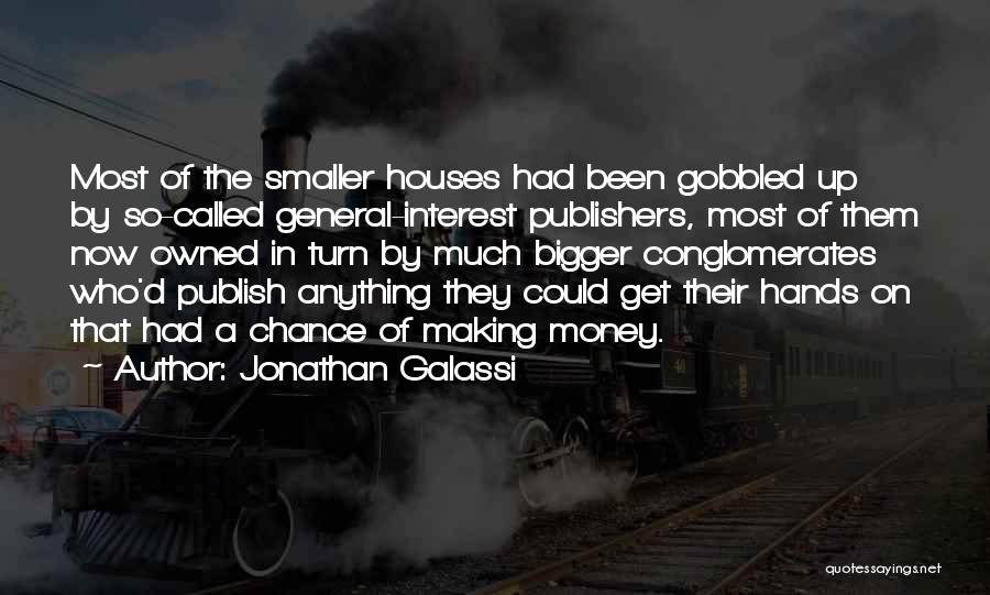 Get Owned Quotes By Jonathan Galassi