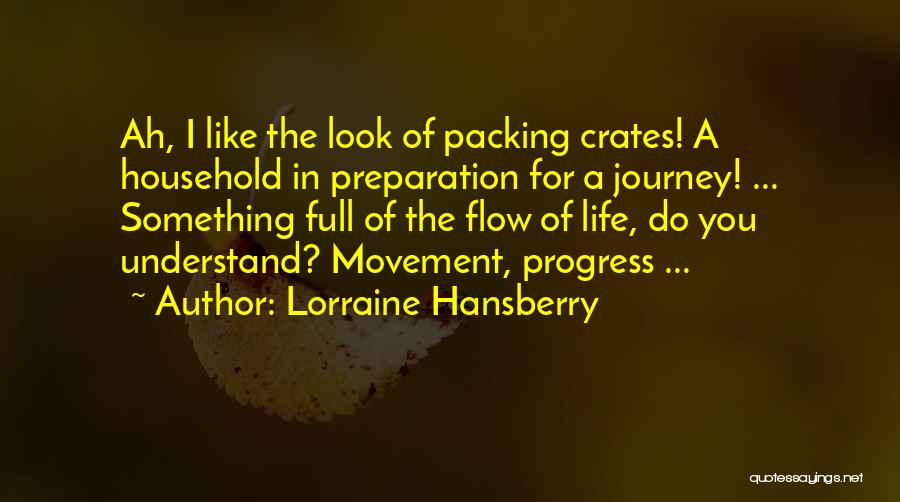 Get Packing Quotes By Lorraine Hansberry