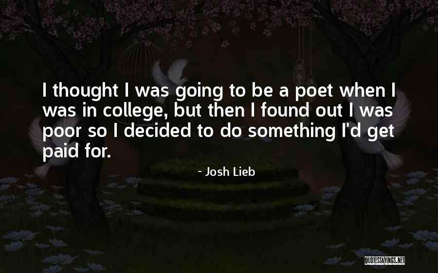 Get Paid For Quotes By Josh Lieb Get Paid For Quotes By Josh Lieb