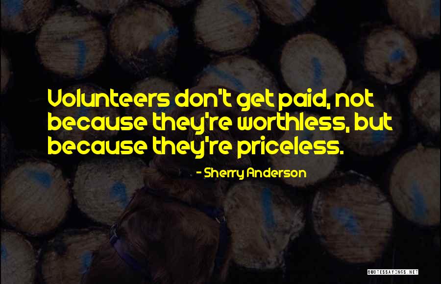 Get Paid Quotes By Sherry Anderson Get Paid Quotes By Sherry Anderson