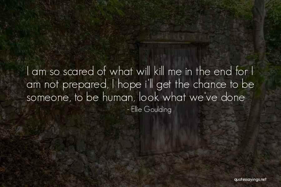 Get Prepared Quotes By Ellie Goulding Get Prepared Quotes By Ellie Goulding