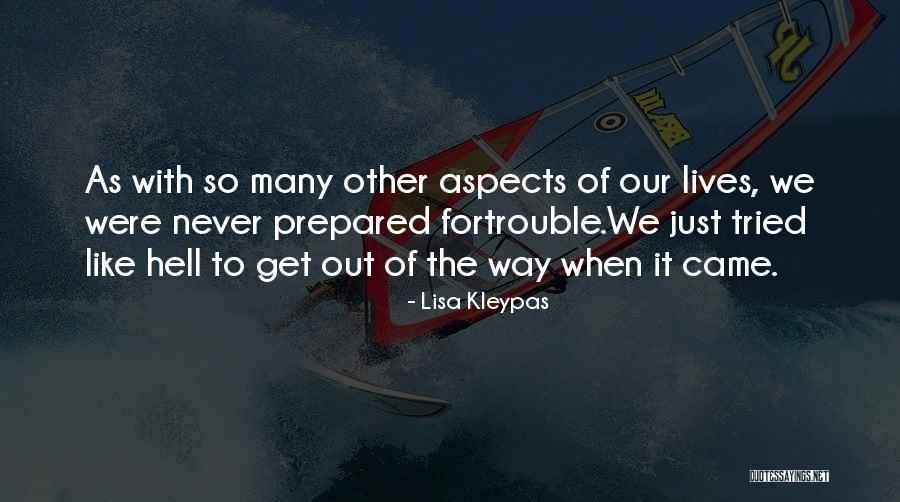 Get Prepared Quotes By Lisa Kleypas Get Prepared Quotes By Lisa Kleypas