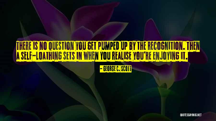 Get Pumped Quotes By George C. Scott Get Pumped Quotes By George C. Scott