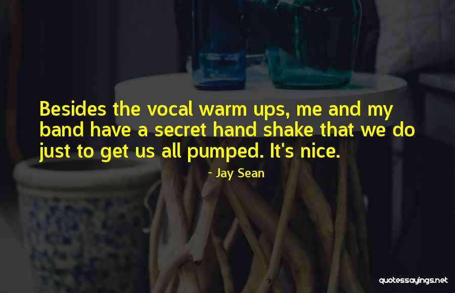 Get Pumped Quotes By Jay Sean Get Pumped Quotes By Jay Sean