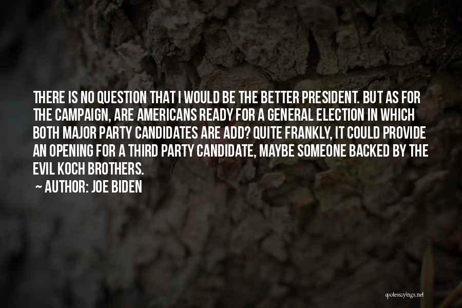 Get Ready Party Quotes By Joe Biden