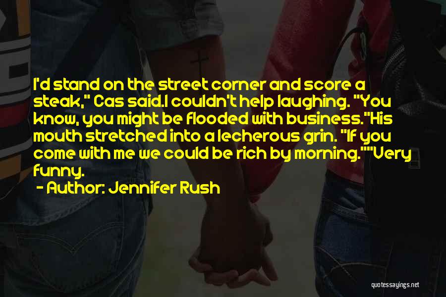 Get Rich Funny Quotes By Jennifer Rush