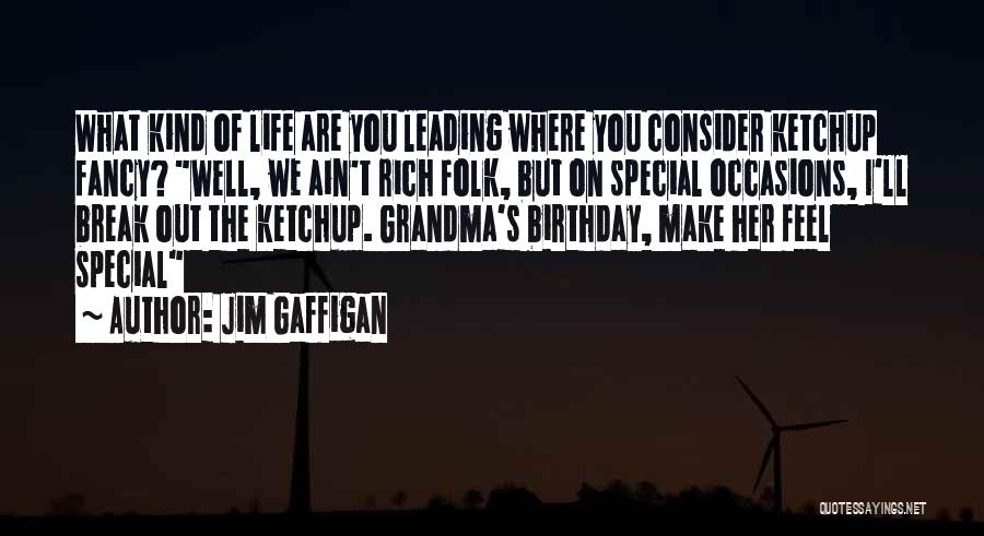 Get Rich Funny Quotes By Jim Gaffigan