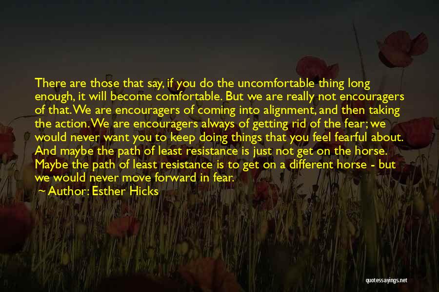 Get Rid Of Fear Quotes By Esther Hicks