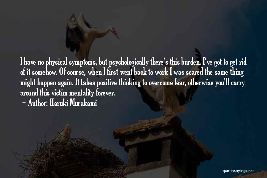 Get Rid Of Fear Quotes By Haruki Murakami