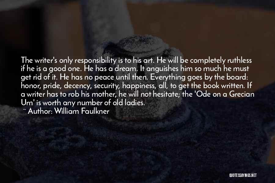 Get Rid Of Quotes By William Faulkner