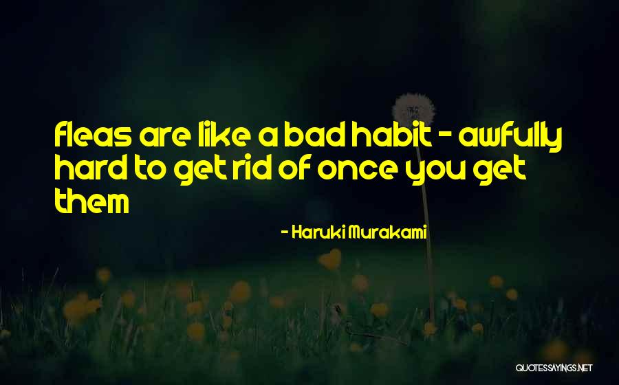 Get Rid Quotes By Haruki Murakami