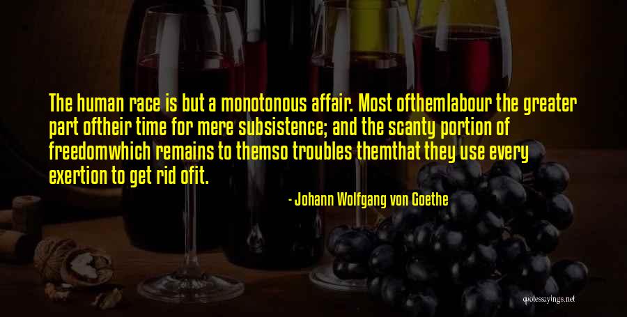 Get Rid Quotes By Johann Wolfgang Von Goethe