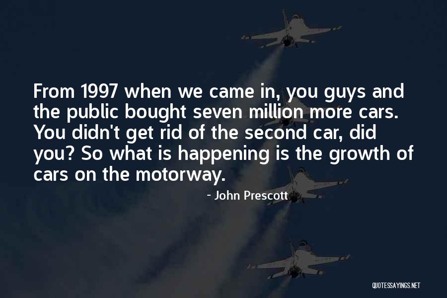 Get Rid Quotes By John Prescott Get Rid Quotes By John Prescott