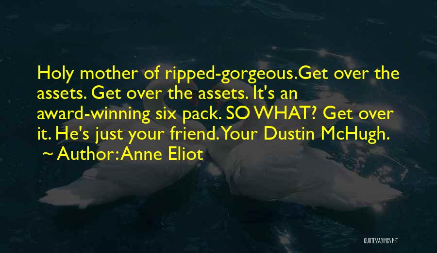 Get Ripped Quotes By Anne Eliot