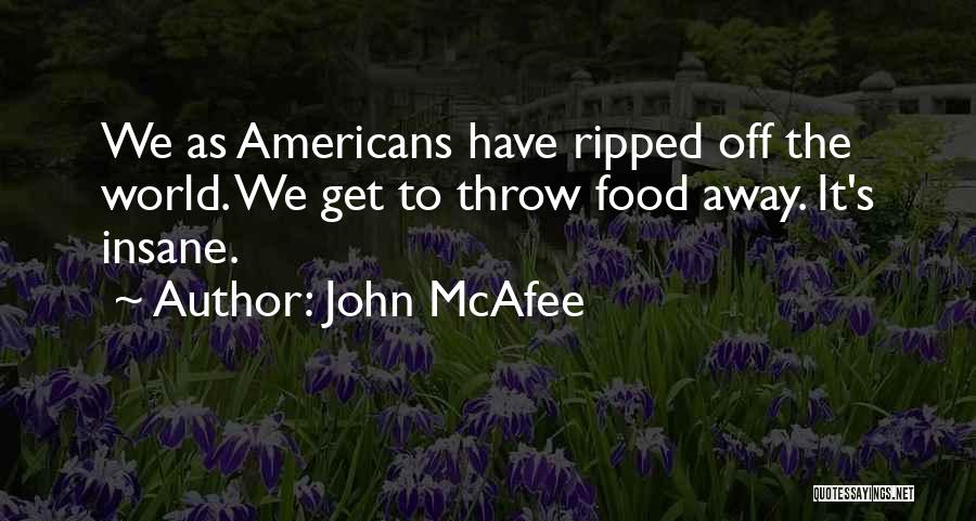 Get Ripped Quotes By John McAfee