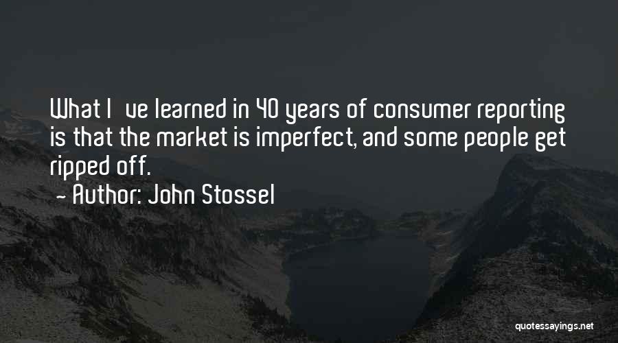 Get Ripped Quotes By John Stossel