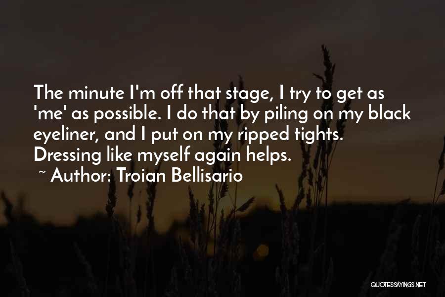 Get Ripped Quotes By Troian Bellisario