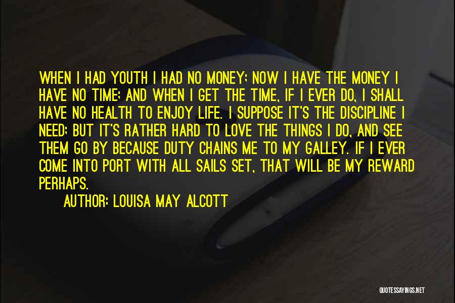 Get Set Go Quotes By Louisa May Alcott