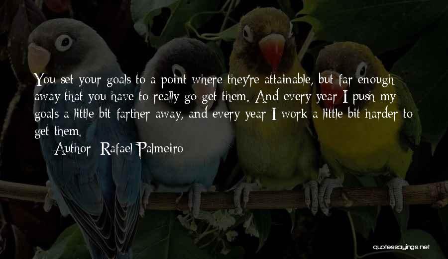 Get Set Go Quotes By Rafael Palmeiro