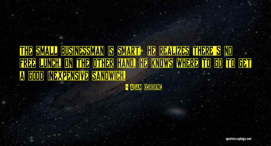Get Smart Quotes By Adam Osborne Get Smart Quotes By Adam Osborne