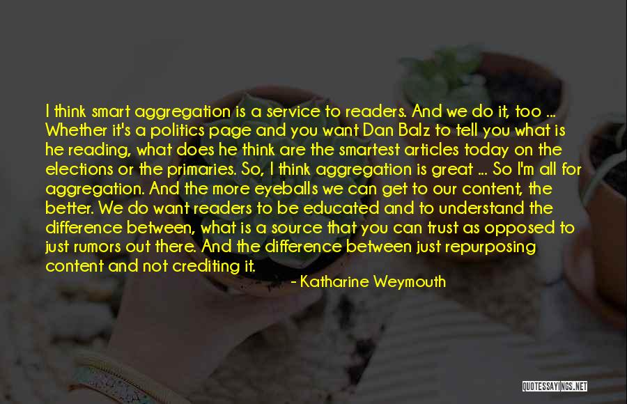 Get Smart Quotes By Katharine Weymouth Get Smart Quotes By Katharine Weymouth