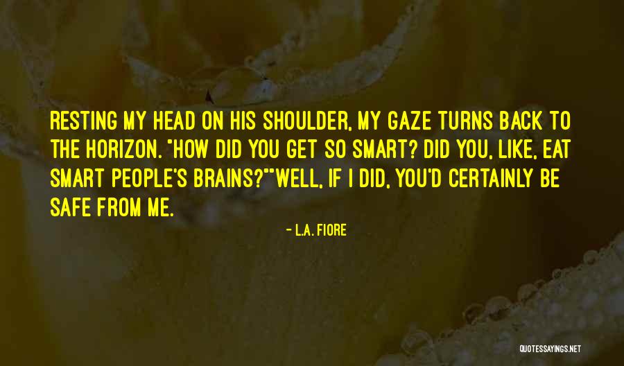 Get Smart Quotes By L.A. Fiore Get Smart Quotes By L.A. Fiore