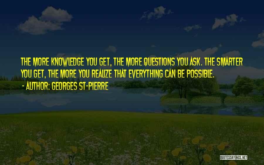 Get Smarter Quotes By Georges St-Pierre