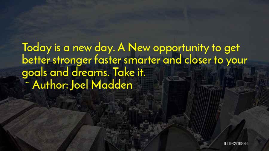 Get Smarter Quotes By Joel Madden