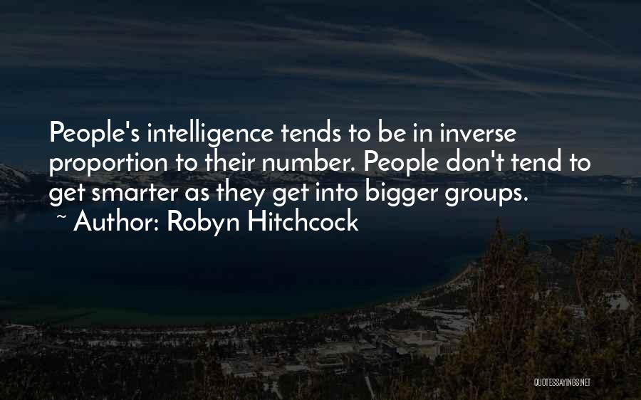 Get Smarter Quotes By Robyn Hitchcock