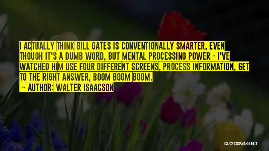 Get Smarter Quotes By Walter Isaacson