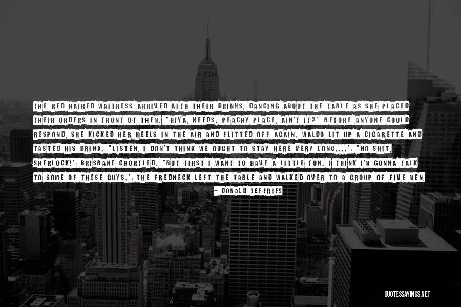 Get Table Talk Quotes By Donald Jeffries Get Table Talk Quotes By Donald Jeffries