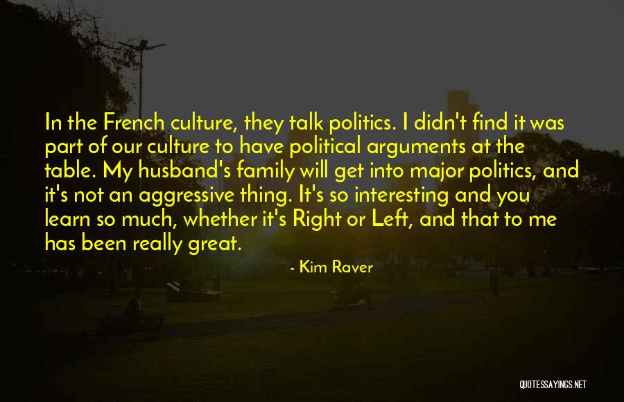 Get Table Talk Quotes By Kim Raver Get Table Talk Quotes By Kim Raver