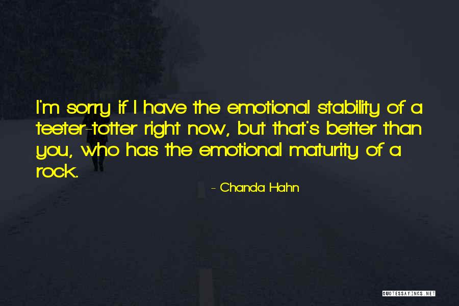 Get Teeter Quotes By Chanda Hahn Get Teeter Quotes By Chanda Hahn