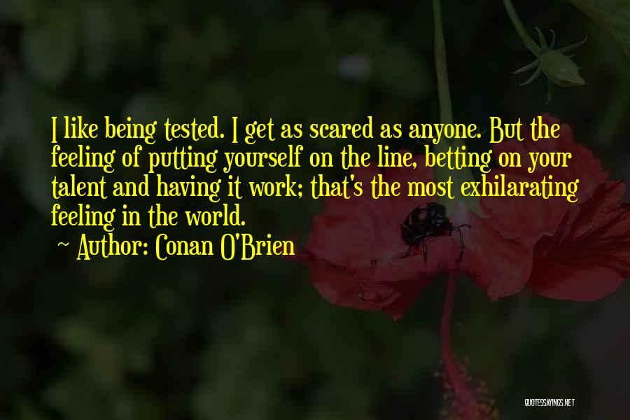 Get Tested Quotes By Conan O'Brien
