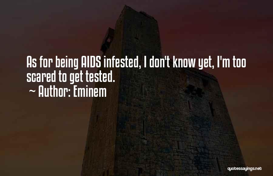 Get Tested Quotes By Eminem