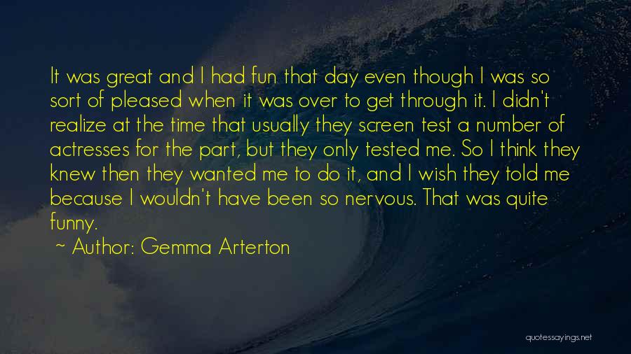 Get Tested Quotes By Gemma Arterton