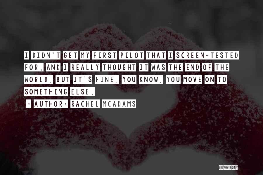 Get Tested Quotes By Rachel McAdams
