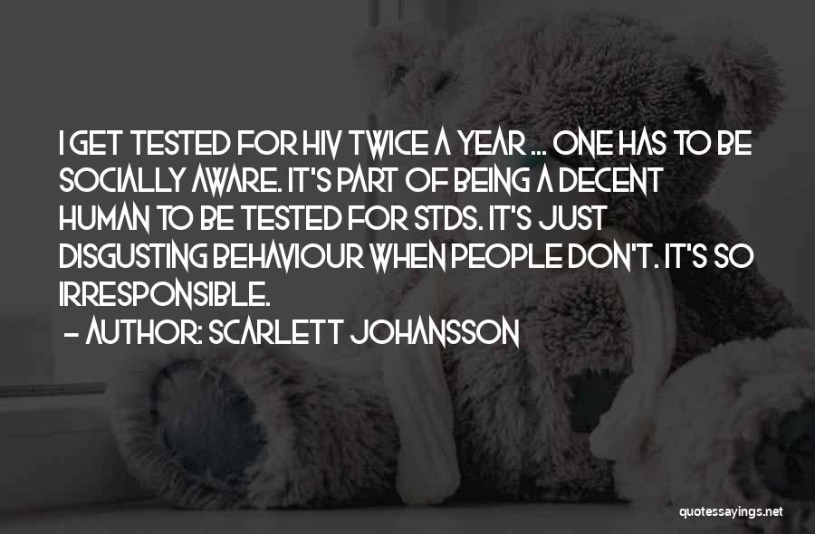 Get Tested Quotes By Scarlett Johansson