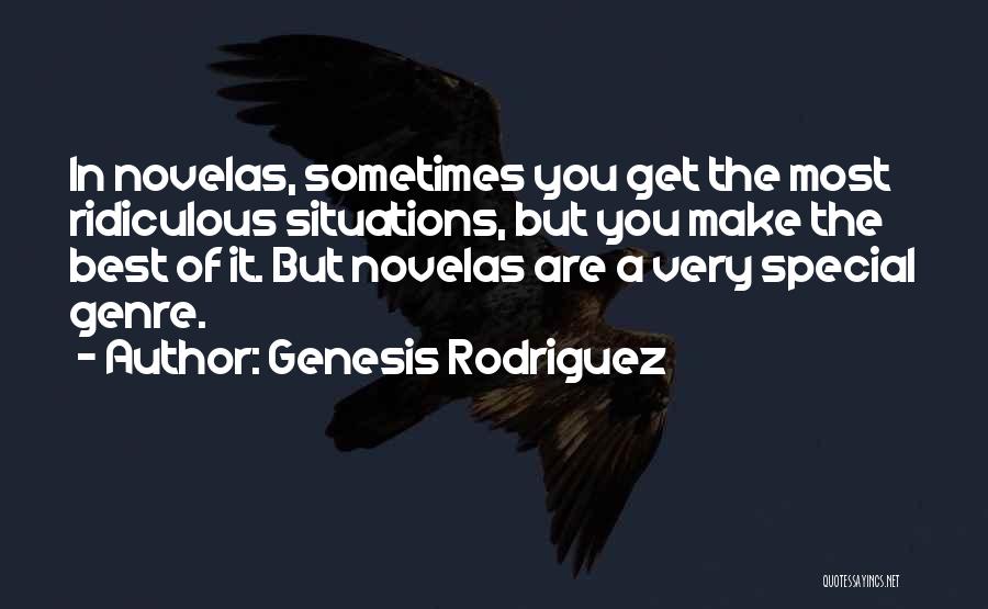Get The Best Of You Quotes By Genesis Rodriguez