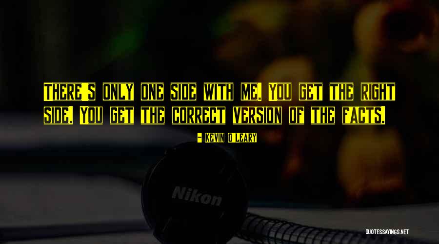Get The Facts Quotes By Kevin O'Leary Get The Facts Quotes By Kevin O'Leary