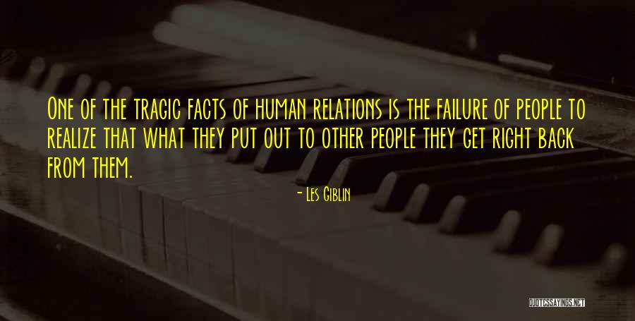 Get The Facts Quotes By Les Giblin Get The Facts Quotes By Les Giblin