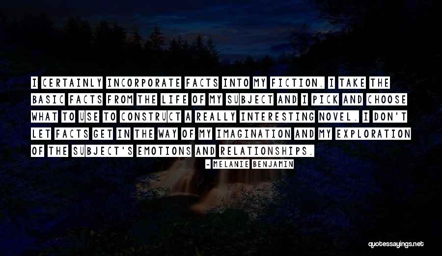 Get The Facts Quotes By Melanie Benjamin Get The Facts Quotes By Melanie Benjamin