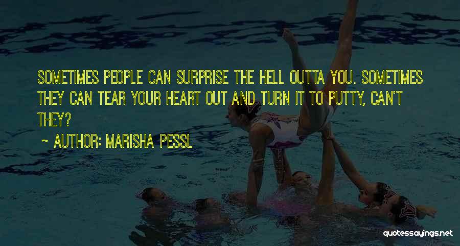 Get The Hell Outta My Way Quotes By Marisha Pessl