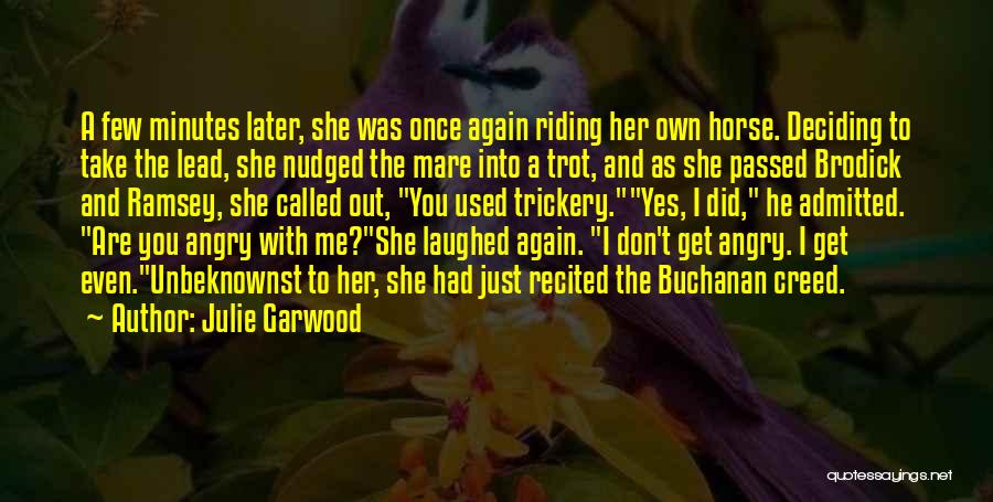 Get The Lead Out Quotes By Julie Garwood